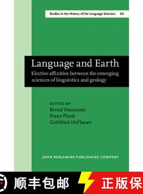 【3-4周达】Language and Earth: Elective affinities between the emerging sciences of linguistics and g... [9789027245533]
