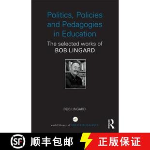 4周达 and Policies Works Bob Selected Politics The Education 9780415841450 Lingard Pedagogies