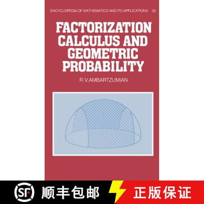 【3-4周达】精装 Factorization Calculus and Geometric Probability: - Factorization Calculus and Geomet... [9780521345354]