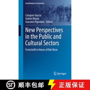 the Public New Ilde Honor and Rizzo Sectors Perspectives Festschrift 4周达 9783031818912 Cultural