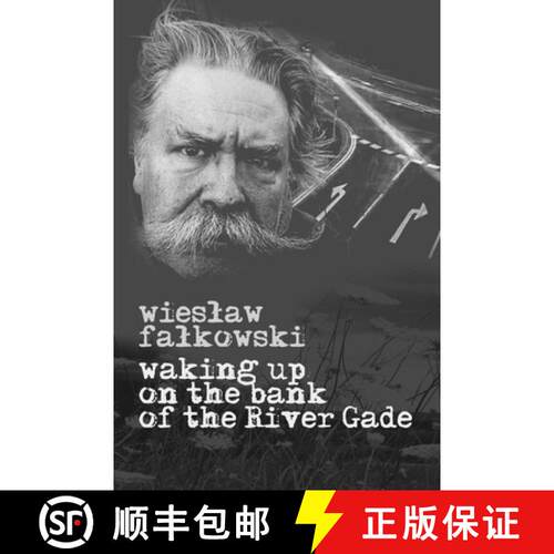 【3-4周达】Waking up on the bank of the River Gade [9788395999970]