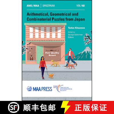【3-4周达】Arithmetical, Geometrical and Combinatorial Puzzles from Japan [9781470467364]