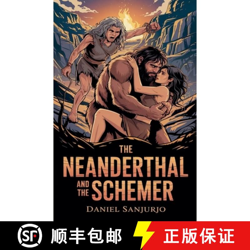 【3-4周达】The Neanderthal and the Schemer [9798230595328]