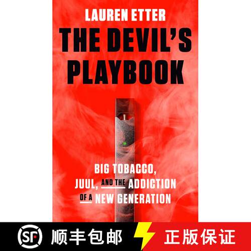 【3-4周达】精装 【原版图书】The Devil's Playbook: Big Tobacco, Juul, and the Addiction of a New Gener... [9780593237984]