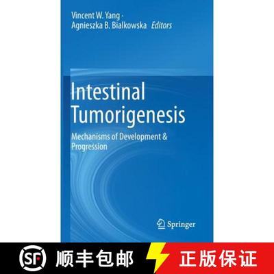 【3-4周达】Intestinal Tumorigenesis : Mechanisms of Development & Progression [9783319199856]