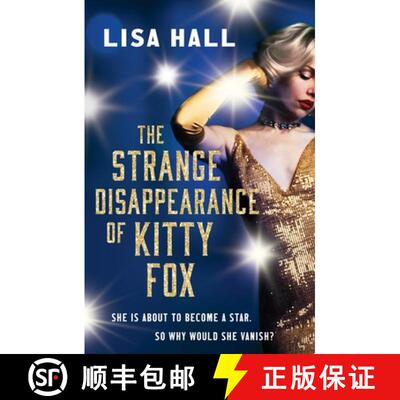 【3-4周达】Strange Disappearance of Kitty Fox: An unforgettable twisty time-hop mystery set in the Go... [9781835981658]