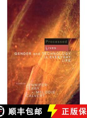 【3-4周达】Processed Lives : Gender and Technology in Everyday Life [9780415149327]