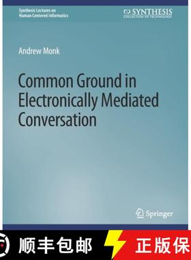 【3-4周达】Common Ground in Electronically Mediated Conversation [9783031010569]