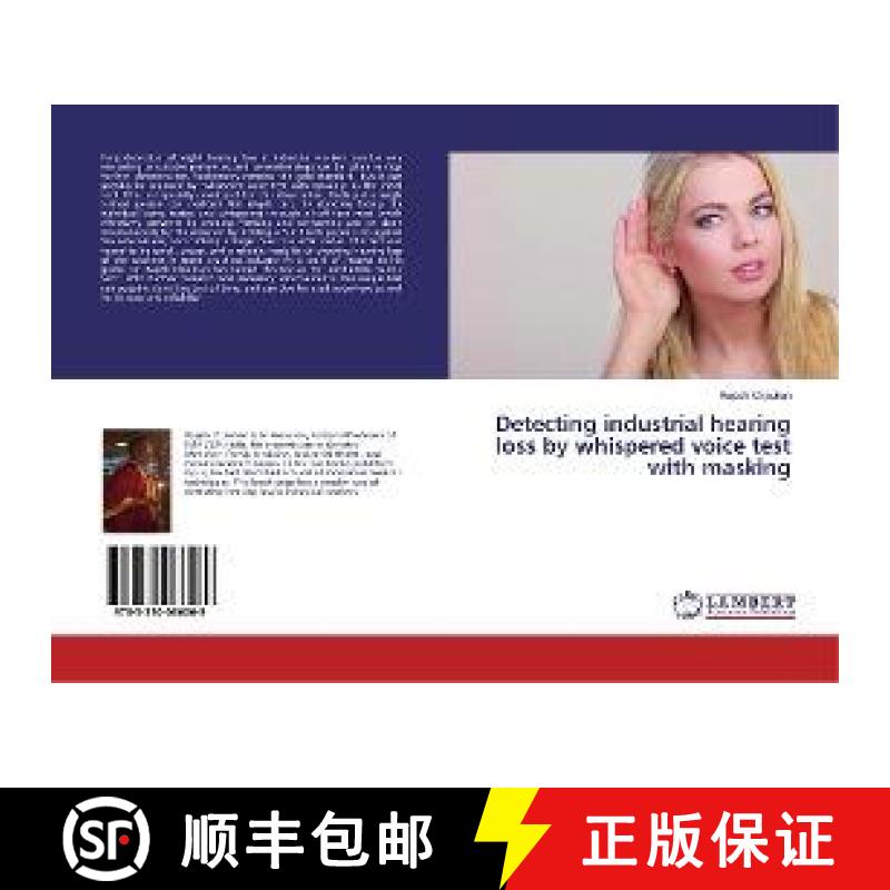 预订 Detecting industrial hearing loss by whispered voice test with masking [9783330066069]