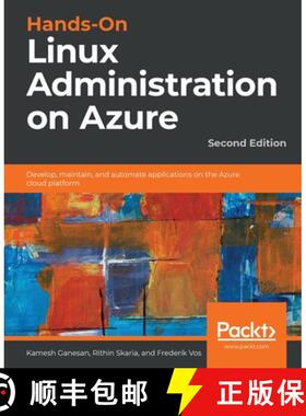 【3-4周达】Hands-On Linux Administration on Azure: Develop, maintain, and automate applications on th... [9781839215520]