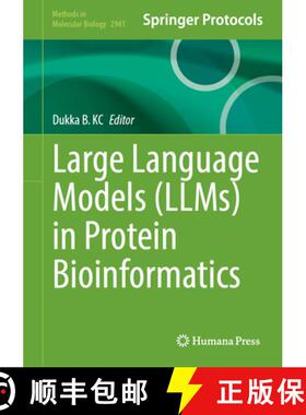 【3-4周达】Large Language Models (LLMs) in Protein Bioinformatics [9781071646229]