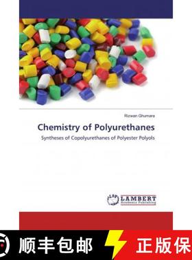 预订 Chemistry of Polyurethanes [9786200460684]