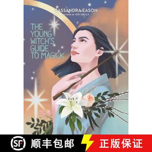 【3-4周达】The Young Witch's Guide to Magick: Volume 2 [9781454936855]