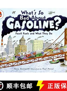 预订 What's So Bad about Gasoline?: Fossil Fuels and What They Do [9780061575273]