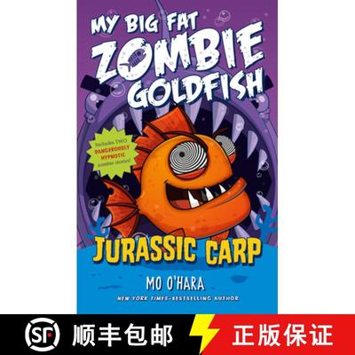 【3-4周达】Jurassic Carp: My Big Fat Zombie Goldfish [9781250102607]