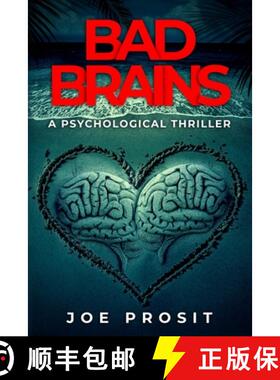 【3-4周达】Bad Brains: A Pyschological Thriller [9798218284053]