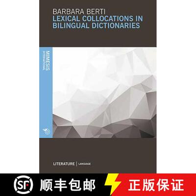【3-4周达】Lexical Collocations in Bilingual Dictionaries [9788869770531]