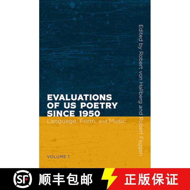 【3-4周达】Evaluations of Us Poetry Since 1950, Volume 1: Language, Form, and Music [9780826363138]