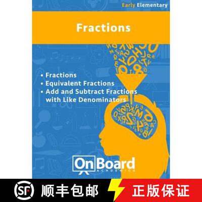 【3-4周达】Fractions (early elementary): Fractions, Equivalent Fractions, Add and Subtract Fractions ... [9781630960681]