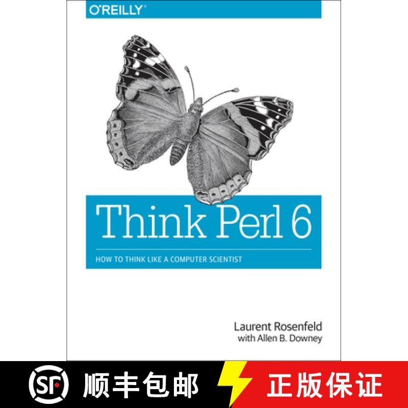 预订 Think Perl 6: How to Think Like a Computer Scientist [9781491980552]