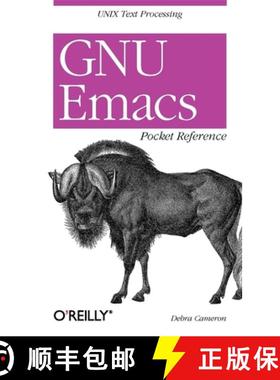 【3-4周达】GNU Emacs Pocket Reference: UNIX Text Processing [9781565924963]