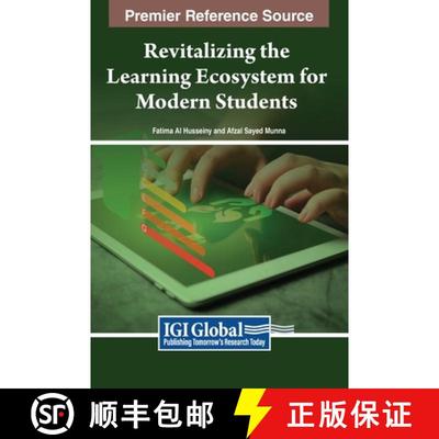 【3-4周达】Revitalizing the Learning Ecosystem for Modern Students [9798369341032]