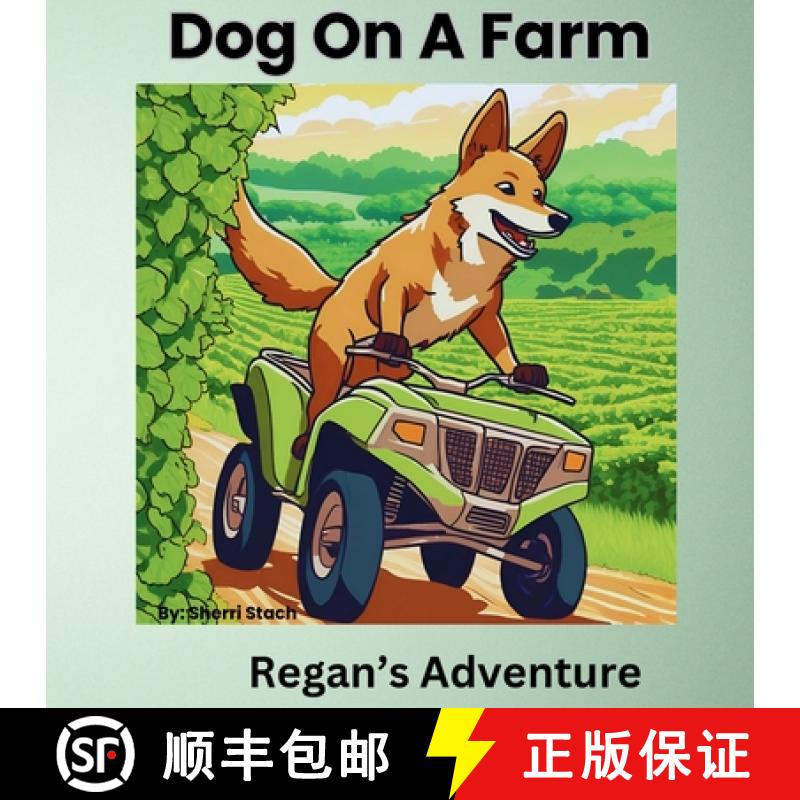 预订 Dog On A Farm Regan's Adventure [9798991817240]