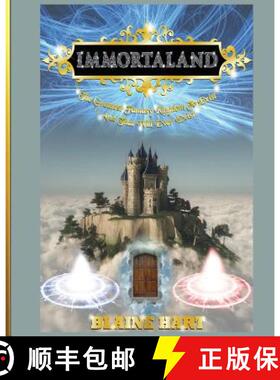 【3-4周达】Immortaland: The Greatest Fantasy Kingdom To Exist And That Will Ever Exist [9781640480933]