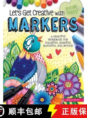【3-4周达】Let's Get Creative with Markers: A Creative Workbook for Coloring, Shading, Blending, and ... [9781497203686]