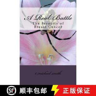 Real 9780997824827 Cancer Breast Ferocity The Battle 预订