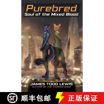【3-4周达】Purebred: Soul of the Mixed Blood [9781940929071]