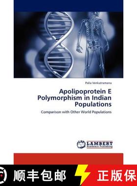 预订 Apolipoprotein E Polymorphism in Indian Populations [9783847330820]