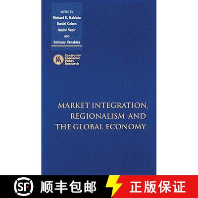 【3-4周达】Market Integration, Regionalism and the Global Economy [9780521645898]