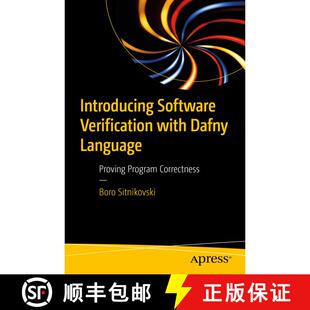 【3-4周达】Introducing Software Verification with Dafny Language : Proving Program Correctness (1st e... [9781484279779]
