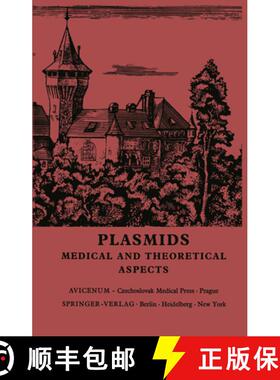 【3-4周达】Plasmids: Medical and Theoretical Aspects Third International Symposium on Antibiotic Resi... [9783642810664]