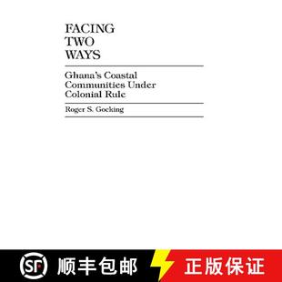 Communities Facing 预订 Under 9780761813545 Ways Rule Two Ghana Colonial Coastal