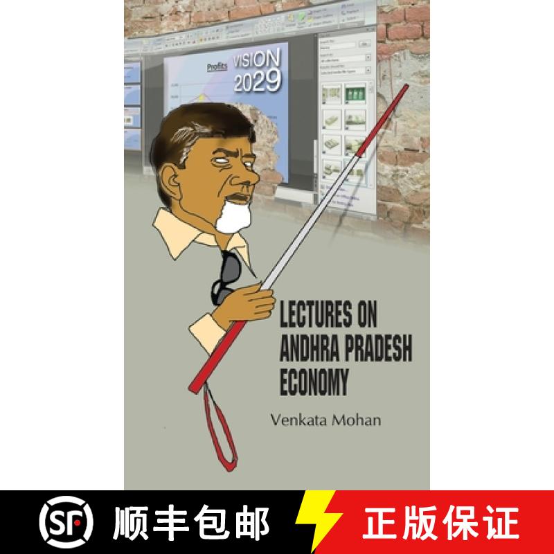 【2-3周达】Lectures on Andhra Pradesh Economy [9781646617531]