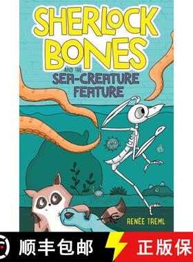 【3-4周达】Sherlock Bones and the Sea-Creature Feature: A Graphic Novel [9780358309338]
