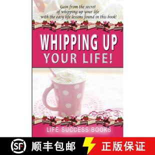 【3-4周达】Whipping Up Your Life [9781387747238]