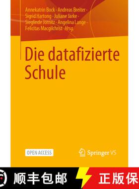 【3-4周达】Die Datafizierte Schule [9783658386504]