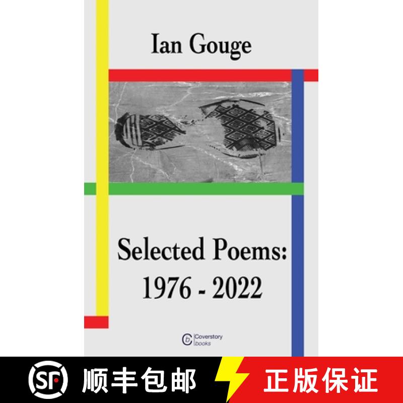 【3-4周达】Ian Gouge - Selected Poems (1976 - 2022) [9781739766061]