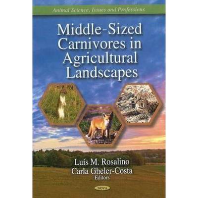 【4周达】Middle-Sized Carnivores in Agricultural Landscapes [9781611220339]