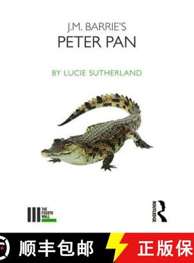 【3-4周达】J. M. Barrie's Peter Pan [9781138678880]