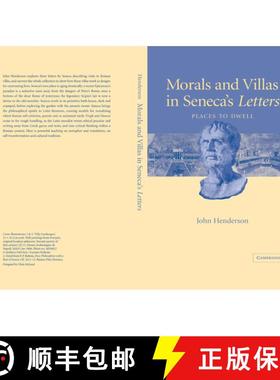 【3-4周达】Morals and Villas in Seneca's Letters: Places to Dwell [9780521829441]