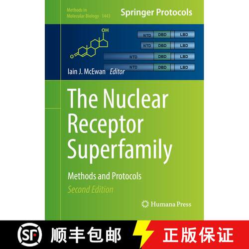 【3-4周达】精装 The Nuclear Receptor Superfamily : Methods and Protocols (2nd ed. 2016) [9781493937226]