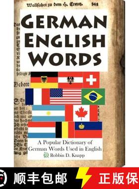 【3-4周达】German English Words: A Popular Dictionary of German Words Used in English [9781411658950]