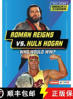 预订 Roman Reigns vs. Hulk Hogan: Who Would Win? [9798765610275]