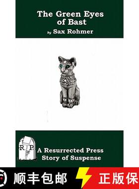 预订 The Green Eyes of Bast [9781935774938]