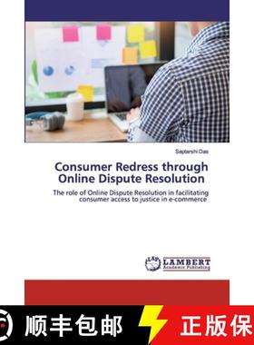 预订 Consumer Redress through Online Dispute Resolution [9786200432049]
