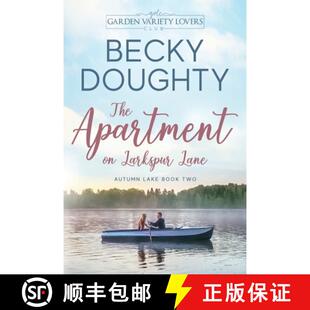 【3-4周达】The Apartment on Larkspur Lane: A Garden Variety Lovers Club Novel [9781953347022]